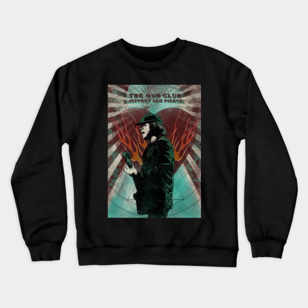 The Gun Club - Jeffrey Lee Pierce Crewneck Sweatshirt by Phanousin